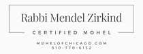 Rabbi Mendel Zirkind — Certified Mohel of Chicago